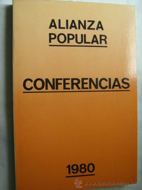 Second hand books: ALIANZA POPULAR. CONFERENCIAS. 1980