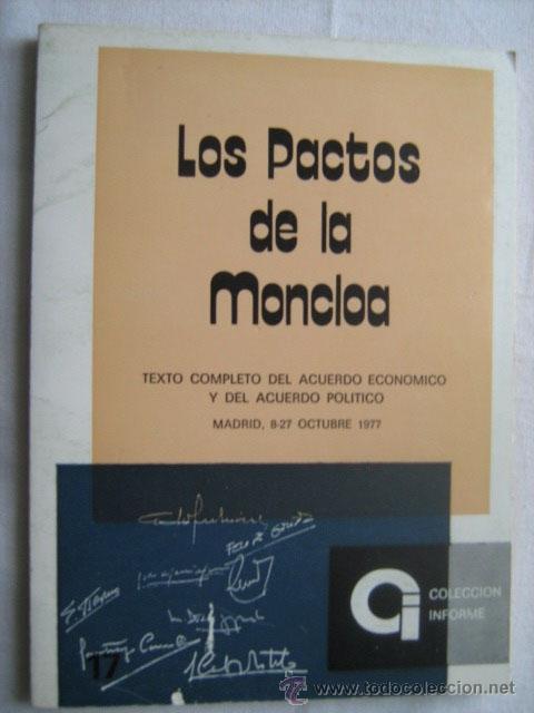 Libros de segunda mano: LOS PACTOS DE LA MONCLOA. 1977 - Foto 1