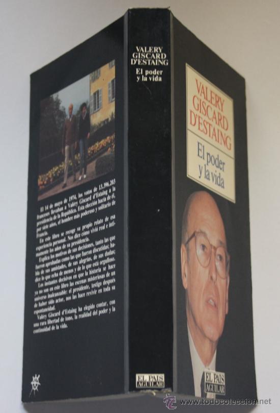 Libros de segunda mano: Valery Giscard d&acute;Estaing. El poder y la vida. Presidente Francia. - Foto 3