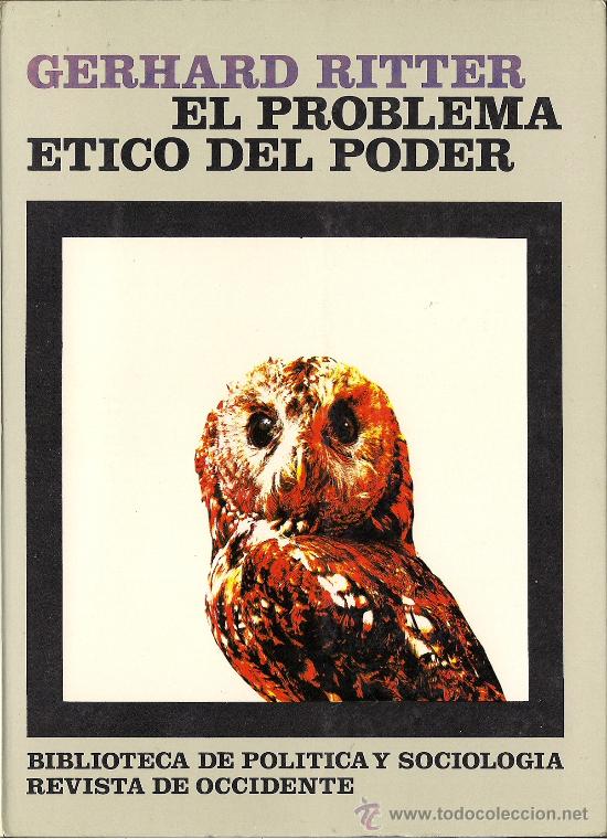 Libros de segunda mano: Gerhard RITTER:  El problema &eacute;tico del poder   (Revista de Occidente, 1971) - Foto 1