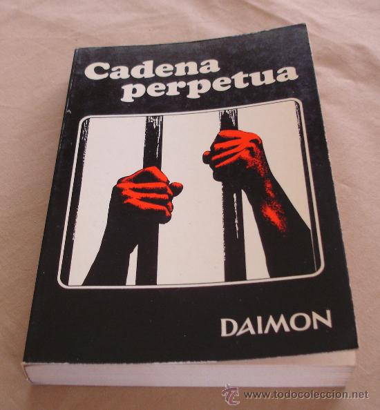 Libros de segunda mano: CADENA PERPETUA - DAIMON, 1973. - Foto 1