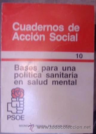 Gebrauchte B&uuml;cher: Cuadernos de Acci&oacute;n Social 10, Bases para una pol&iacute;tica sanitaria en salud mental