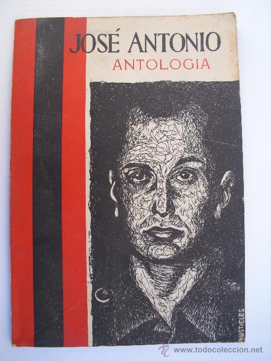 Libros de segunda mano: Jos&eacute; Antonio. Antologia. - Foto 1