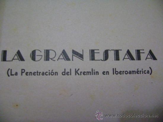 Libros de segunda mano: LA GRAN ESTAFA. RAVINES, EUDOCIO. 1952 - Foto 3
