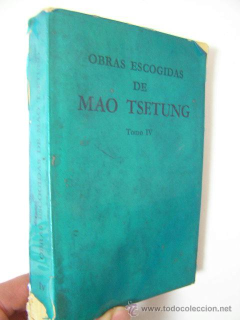 Libri di seconda mano: obras escogidas de mao tse tung tomo IV,1971,lenguas extranjeras ed, comunismo marx bs1