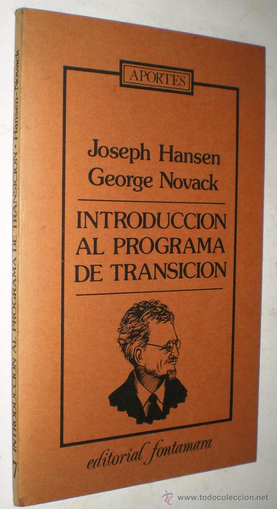 Libros de segunda mano: JOSEPH HANSEN - GEORGE NOVACK: INTRODUCCION AL PROGRAMA DE TRANSICION. - Foto 1