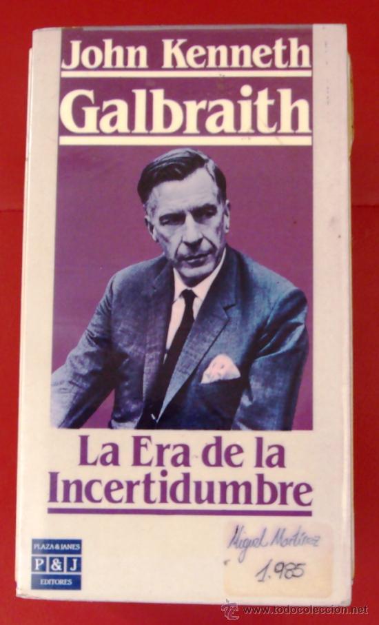 Libri di seconda mano: Libro Premio Nobel Economia JK Galbratih La era de la incertidumbre
