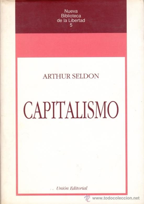 Libros de segunda mano: CAPITALISMO ,ARTHUR SELDON - Foto 1