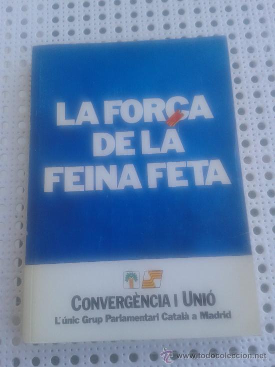 Libri di seconda mano: Libro elecciones generales 1989 ciu converg&egrave;ncia i uni&oacute; miquel roca nacionalistas catalanes