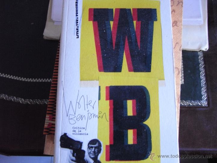 Libros de segunda mano: Critica de la violencia. W. Benjamin. - Foto 1