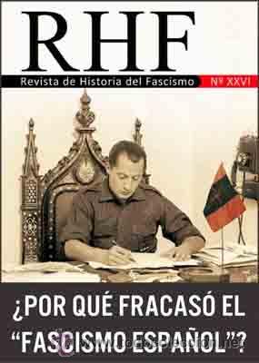 Gebrauchte B&uuml;cher: REVISTA DE HISTORIA DEL FASCISMO XXVI [ 26 ]    GASTOS DE ENVIO GRATIS ernesto mila