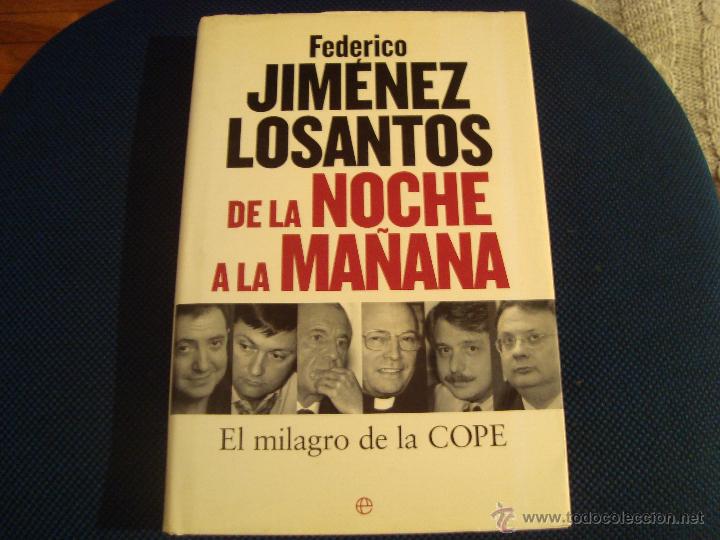 Libros de segunda mano: (654) DE LA NOCHE A LA MA&Ntilde;ANA - Foto 1