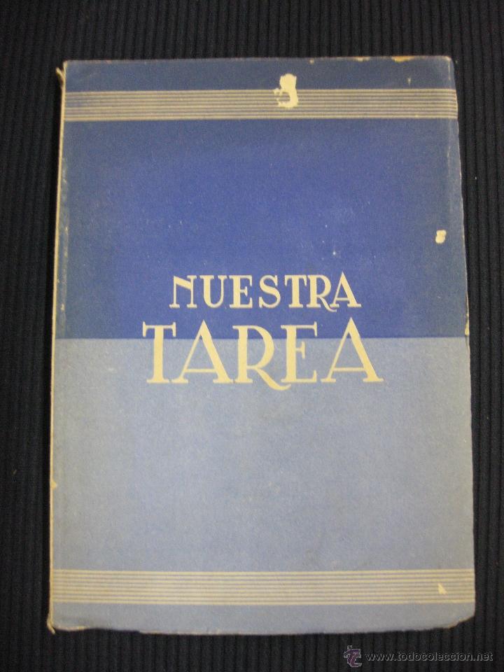 Gebrauchte B&uuml;cher: NUESTRA TAREA. EL MARXISMO Y EL ANTIMARXISMO VISTO POR JOSE ANTONIO..ED.ARRIBA 1939.