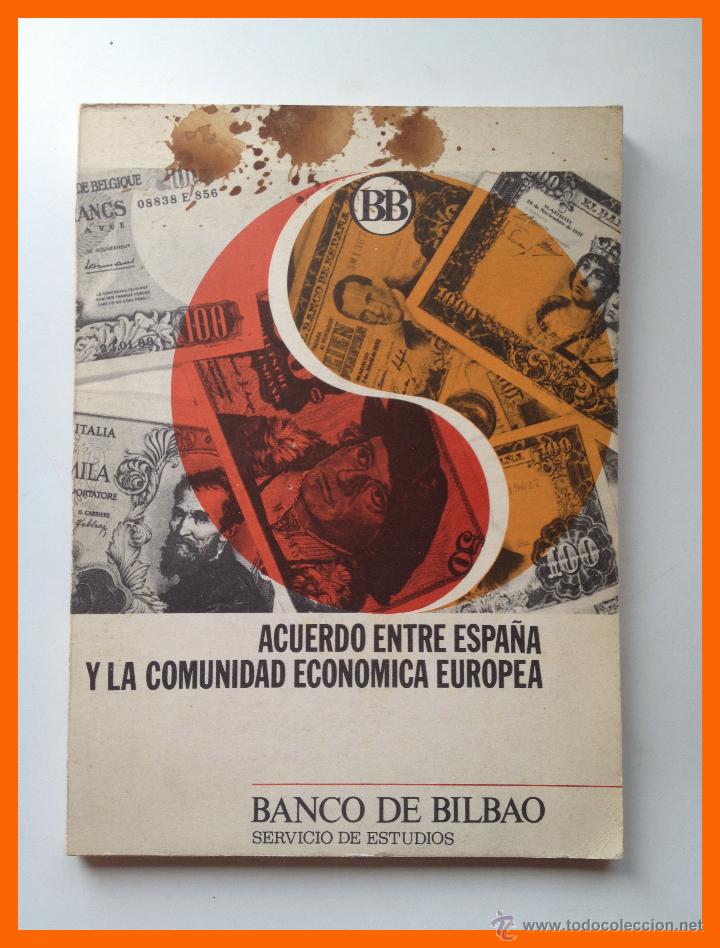 Second hand books: ACUERDO entre Espa&ntilde;a y la Comunidad Economica Europea