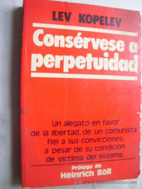 Libros de segunda mano: CONS&Eacute;RVESE A PERPETUIDAD. KOPELEV, Lev. 1977 - Foto 1