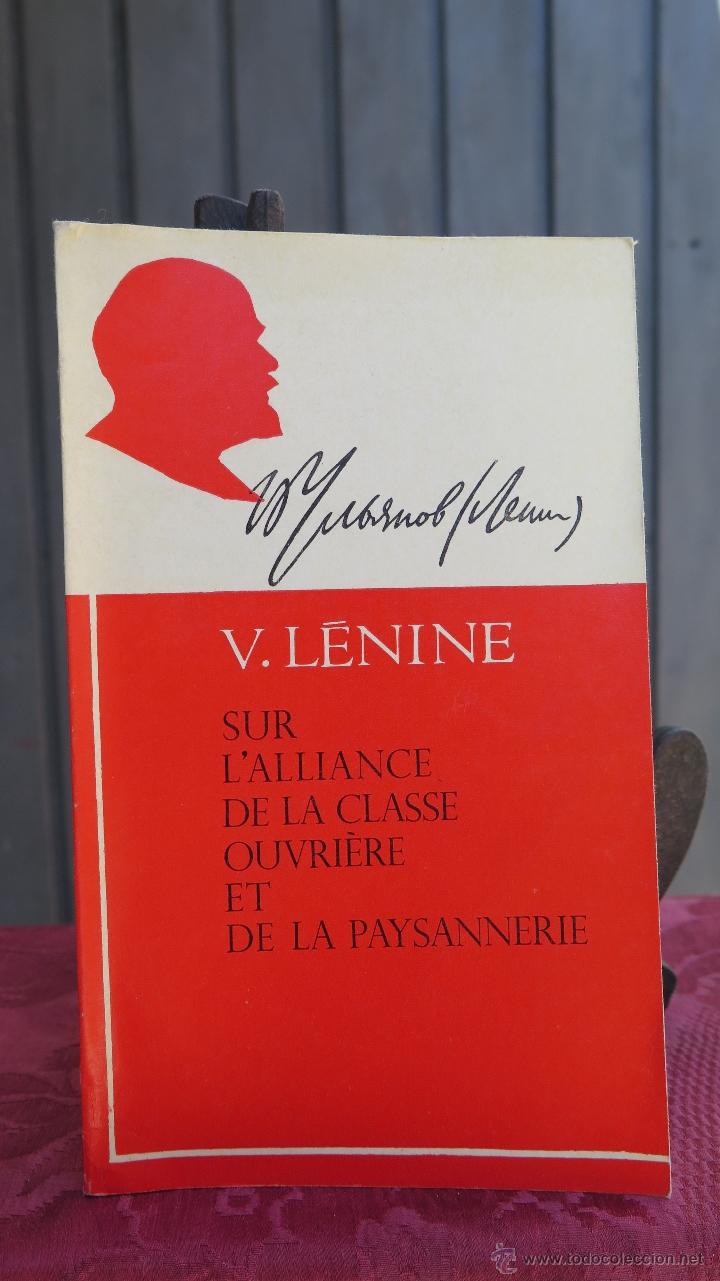 Second hand books: SUR L&acute;ALLIANCE DE LA CLASSE OUVRIERE ET DE LA PAYSANNERIE. V. LENINE. LENINISMO