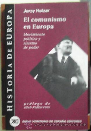 Libros de segunda mano: El comunismo en Europa, Jerzy Holzer - Foto 1