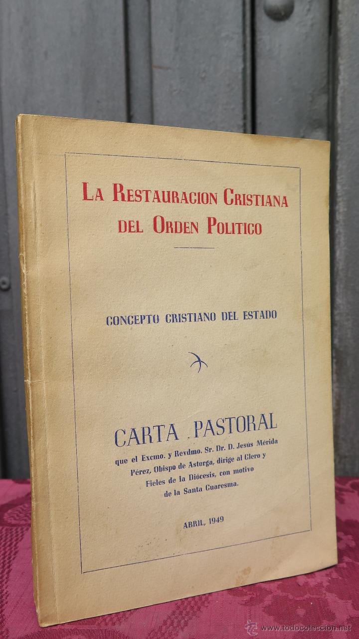 Second hand books: 1949.- CONCEPTO CRISTIANO DEL ESTADO. JESUS MERIDA DE PEREZ. RESTAURACION CRISTIANA ORDEN POLITICO