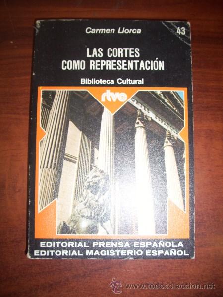 Libros de segunda mano: LLORCA, Carmen. Las Cortes como representaci&oacute;n - Foto 1