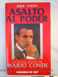 Libros de segunda mano: ASALTO AL PODER, JESUS CACHO, HOMBRES DE HOY, 4&ordm; ED. - Foto 1