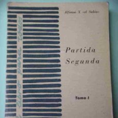 Libros de segunda mano: EL LIBRO PARA TODOS Nº 16 PARTIDA SEGUNDA, ALFONSO X EL SABIO, TOMO I PUBLIC ESPAÑOLAS 1961 C1. Lote 47103178