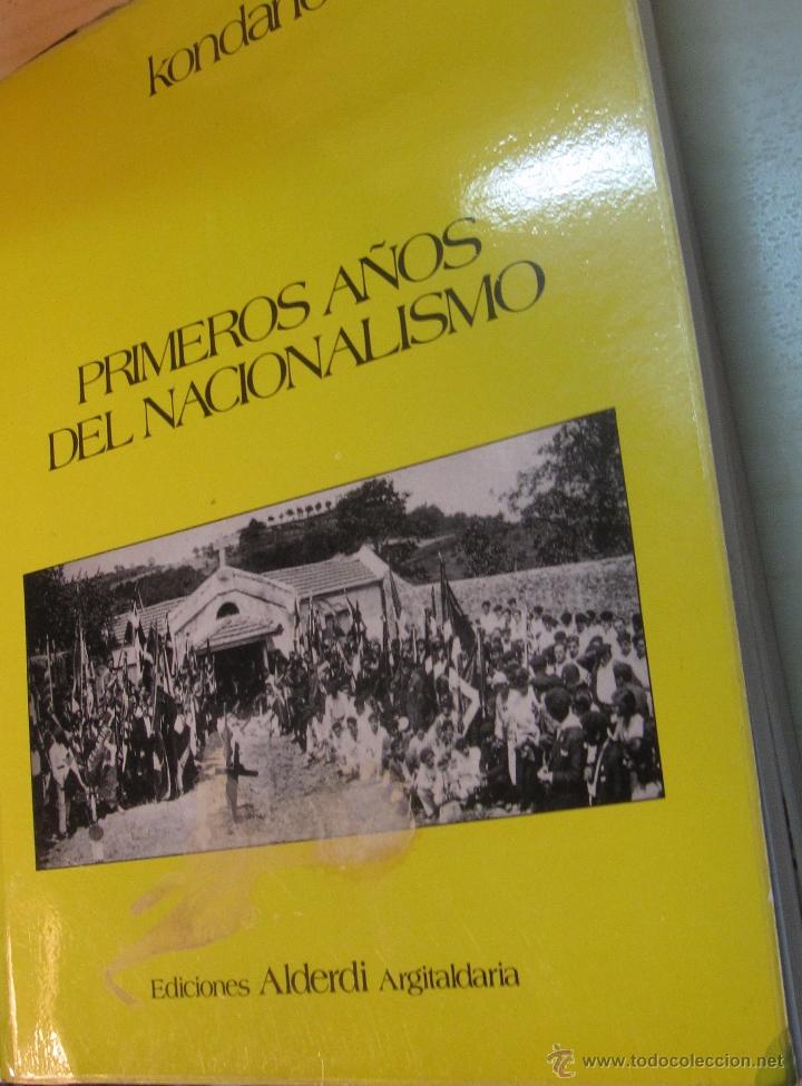 Libri di seconda mano: PRIMEROS A&Ntilde;OS DEL NACIONALISMO KONDA&Ntilde;O EDIT ALDERDI ARGITALDARIA A&Ntilde;O 1985