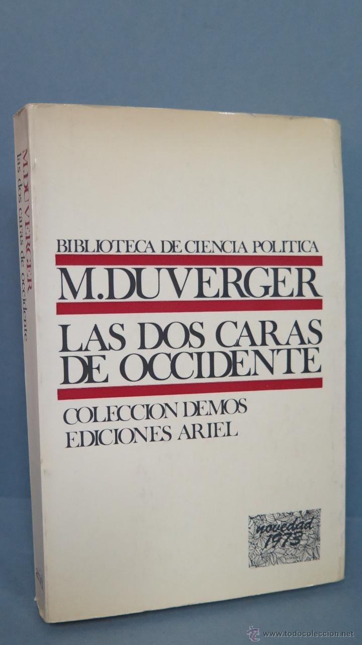 Libros de segunda mano: LAS DOS CARAS DE OCCIDENTE. M. DUVERGER - Foto 1