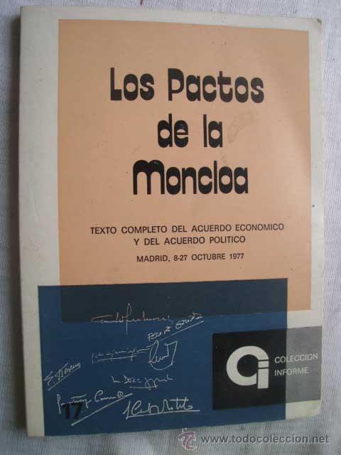 Libros de segunda mano: LOS PACTOS DE LA MONCLOA.  1977 - Foto 1