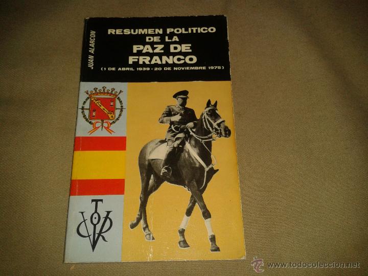 Second hand books: RESUMEN POLITICO DE LA PAZ DE FRANCO .JUAN ALARCON