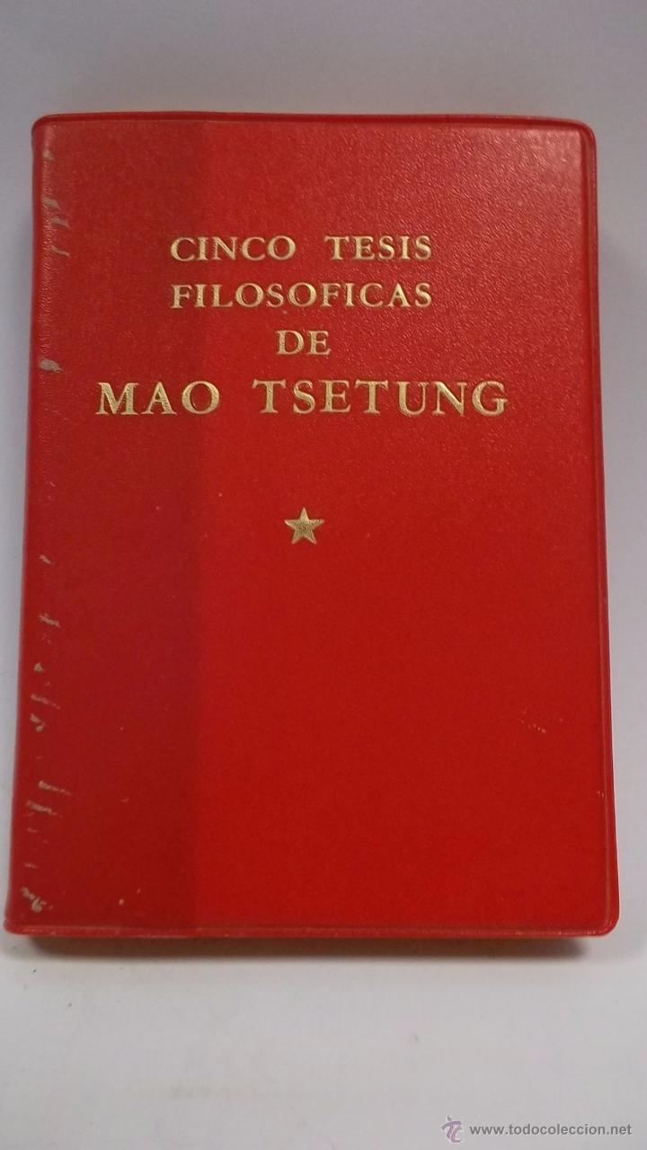 Libros de segunda mano: CINCO TESIS FILOSOFICAS DE MAO TSETUNG