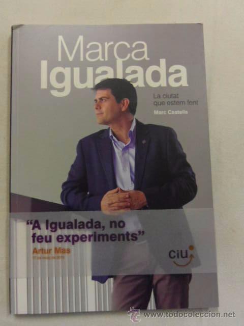 Libros de segunda mano: MARCA IGUALADA. MARC CASTELLS. CATALAN - Foto 1