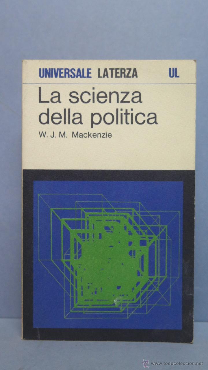 Gebrauchte B&uuml;cher: LA SCIENZA DELLA POLITICA. W. J. M. MACKENZIE