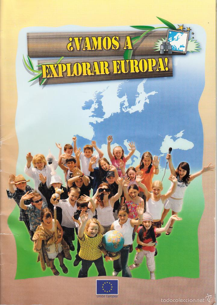 Gebrauchte B&uuml;cher: VAMOS A EXPLORAR EUROPA. PARA NI&Ntilde;OS QUE SE QUIERAN DIVERTIR EXPLORANDO. PUBLICACIONES DE LA UE, 2008