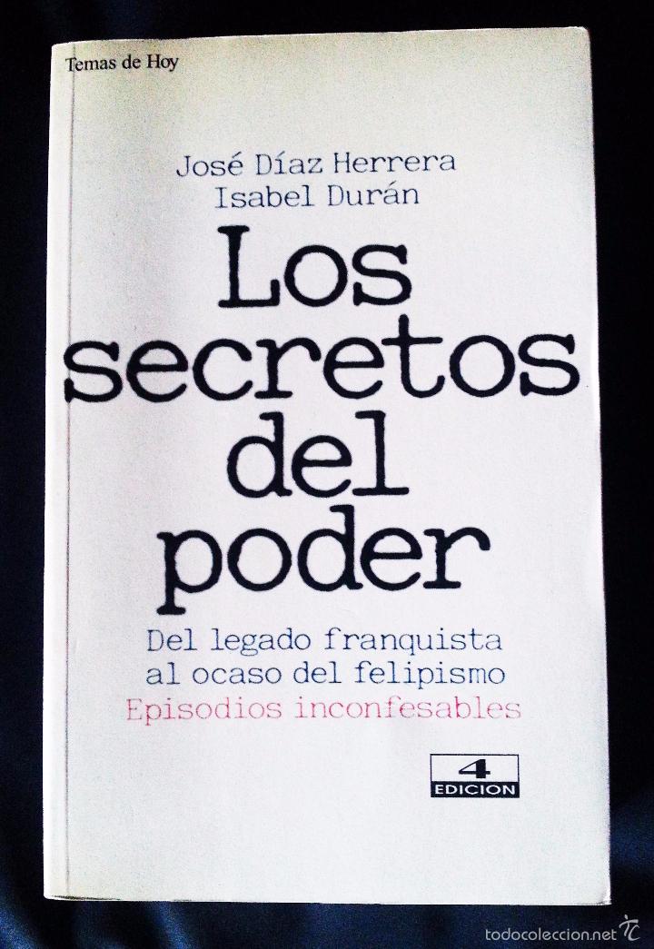 Libros de segunda mano: LOS SECRETOS DEL PODER - JOSE DIAZ e ISABEL DURAN - TH 1994 - Foto 1