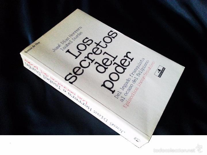 Libros de segunda mano: LOS SECRETOS DEL PODER - JOSE DIAZ e ISABEL DURAN - TH 1994 - Foto 4