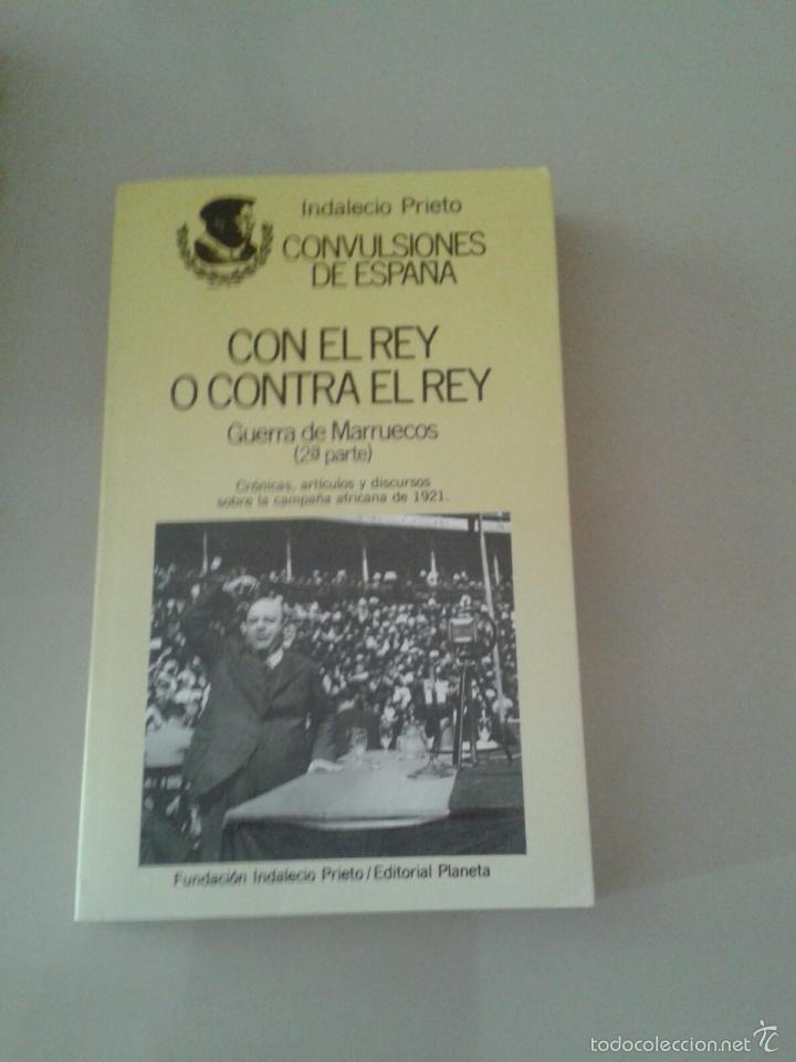 Libros de segunda mano: CON EL REY O CONTRA EL REY. - Foto 1