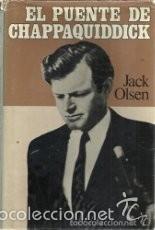 Libros de segunda mano: El Puente de Chappaquiddick (Jack Olsen) - Foto 1