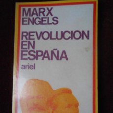 Libros de segunda mano: MARX -ENGELS - REVOLUCIÓN EN ESPAÑA