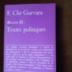 Libros de segunda mano: E.CHE GUEVARA - OEUVRES III TEXTES POLITIQUES