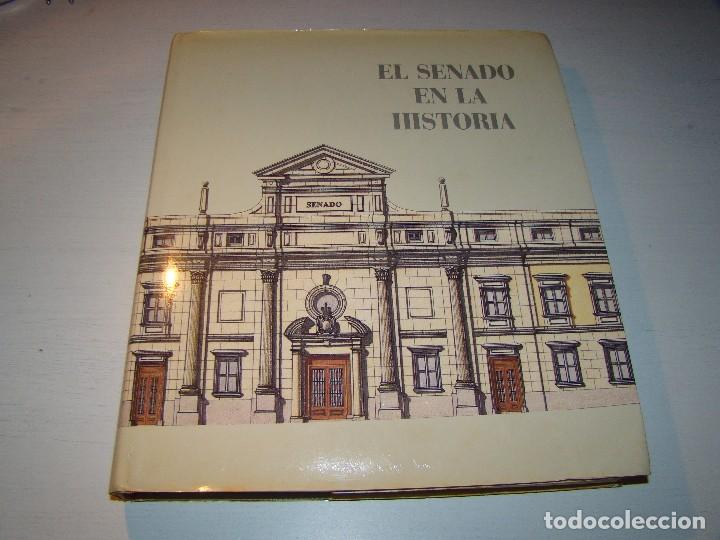 Libros de segunda mano: EL SENADO EN LA HISTORIA - Foto 1