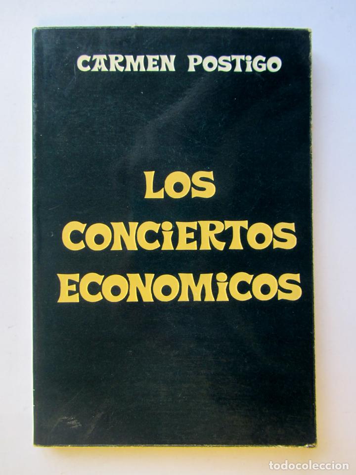 Libri di seconda mano: Los conciertos econ&oacute;micos. Carmen Postigo