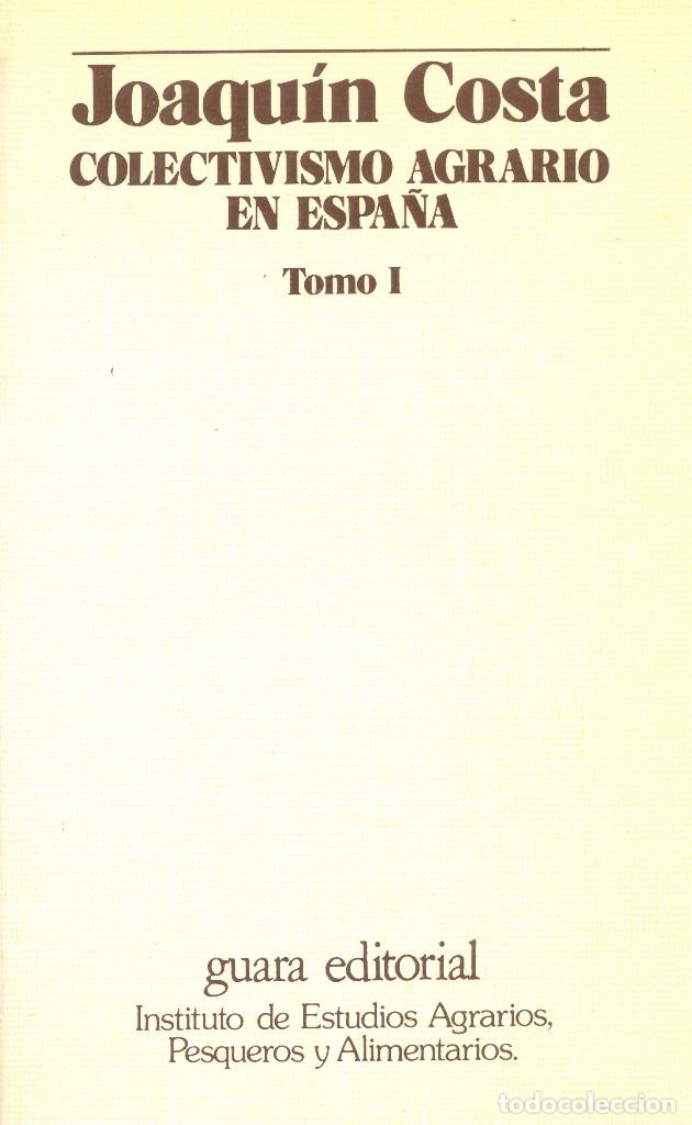 Libri di seconda mano: COLECTIVISMO AGRARIO EN ESPA&Ntilde;A- TOMO I - JOAQU&Iacute;N COSTA