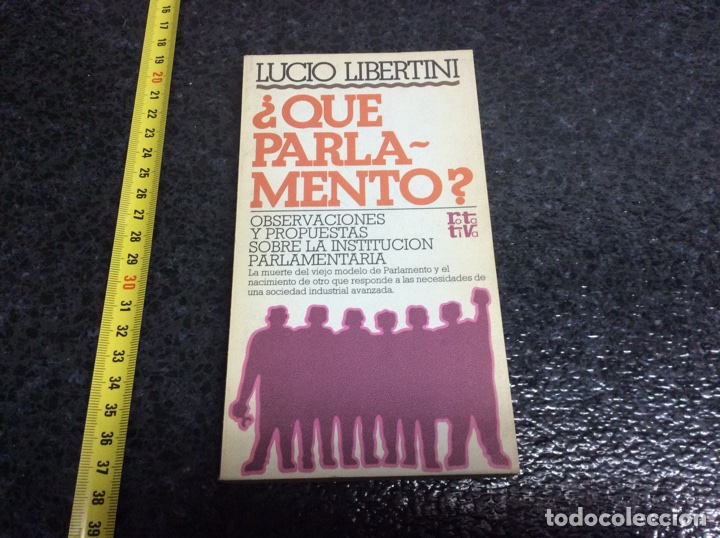 Libros de segunda mano: &iquest;QU&Eacute; PARLAMENTO? / LUCIO LIBERTINI - Foto 1
