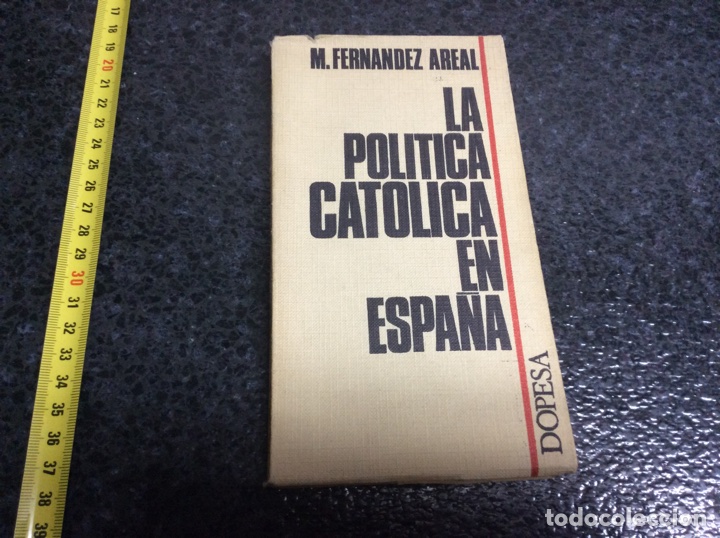 Livres d'occasion: LA POLITICA CATOLICA EN ESPA&Ntilde;A / M. FERN&Aacute;NDEZ AREAL .