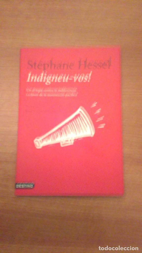 Libros de segunda mano: STEPHANE HESSEL - INDIGNEU - VOS - Foto 1