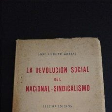 Libros de segunda mano: LA REVOLUCIÓN SOCIAL DEL NACIONAL-SINDICALISMO. JOSE LUIS DE ARRESE