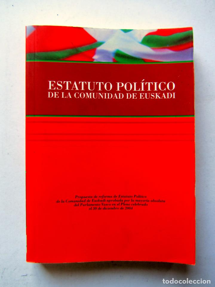 Libri di seconda mano: Estatuto pol&iacute;tico de la comunidad de Euskadi. Euskaer-Castellano