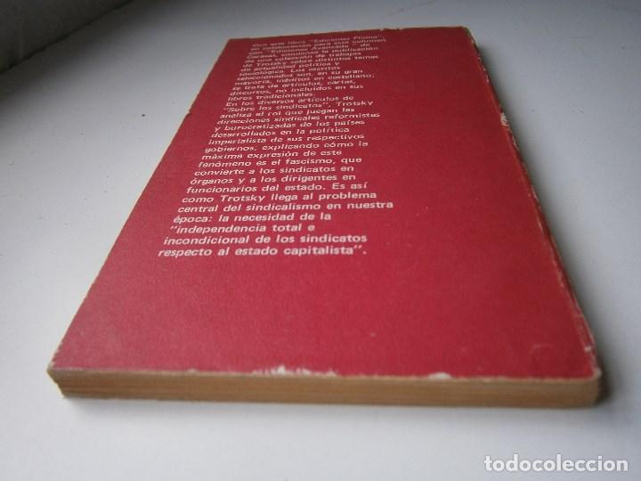 Libros de segunda mano: SOBRE LOS SINDICATOS Leon Trotsky Pluma 1974 EC - Foto 6