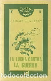 Libros de segunda mano: La lucha contra la guerra / Albert Einstein / gentalogia del poder / 11 - Foto 1