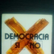 Libros de segunda mano: DEMOCRACIA SI - NO -EDITA : EDICIONES VASCAS ARGITALETXEA 1978. Lote 87601948